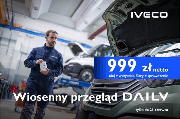 Wiosenny przegląd Iveco Daily za 999 zł netto